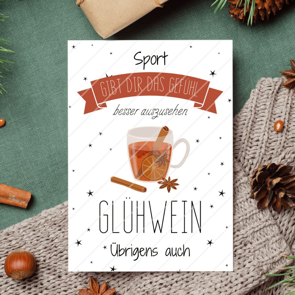 Weihnachtsposter Wanddeko Weihnachtspost witzig 24 Karten - Sport gibt dir das Gefühl besser auszusehen - Glühwein auch!