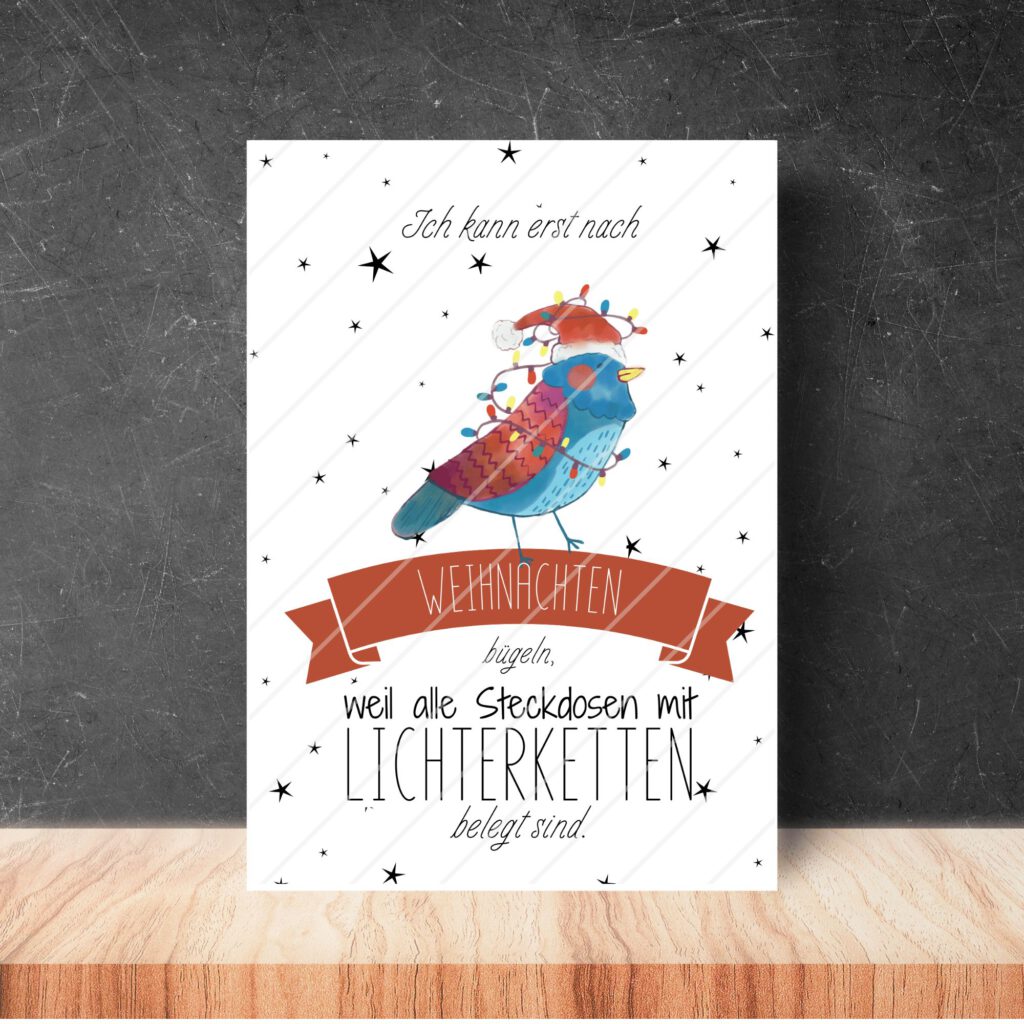 Weihnachtsposter Wanddeko Weihnachtspost witzig 24 Karten Ich kann erst nach Weihnachten bügeln weil alle Steckdosen mit Lichterketten belegt sind